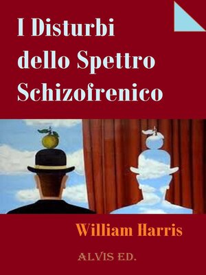 cover image of I Disturbi dello Spettro Schizofrenico